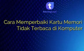 Kartu Memori Tidak Terbaca Di Hp Infinix